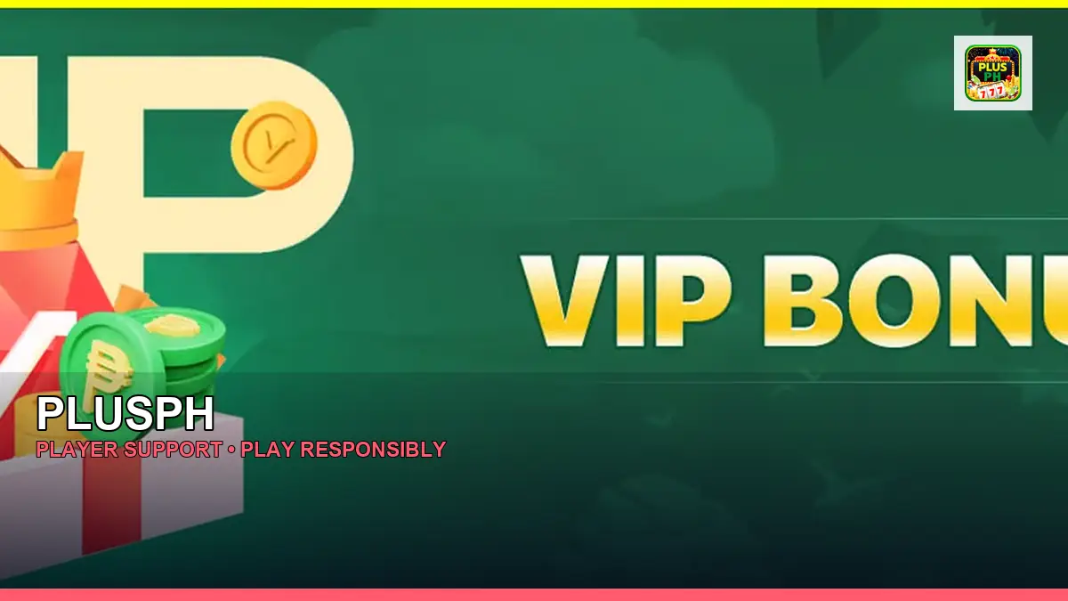 PLUSPH player support and responsible gaming guide for Philippine players